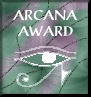 The Arcana Award